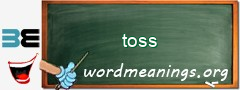 WordMeaning blackboard for toss